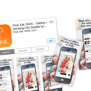 Know Exactly Where to Eat with Find. Eat. Drink. Know Exactly Where to Eat with Find. Eat. Drink.